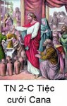 Suy Niệm Tin Mừng Chúa Nhật TN 2-C Bài 151-185 Sự tinh tế của Mẹ Maria ở tiệc cưới Cana