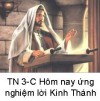 Suy Niệm Tin Mừng Chúa Nhật TN 3-C Bài 151-183 Hôm nay đã ứng nghiệm lời kinh thánh