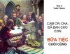 BỮA TIỆC CUỐI CÙNG - Thầy ban cho anh em một điều răn mới là anh em hãy yêu thương nhau