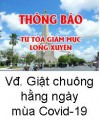 Xin giật chuông hàng ngày - Mùa Covid-19 - Thông báo từ TGM.Long Xuyên