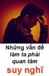 Những vấn đề làm ta phải quan tâm suy nghĩ - Đời Đạo 32