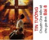 TIN TƯỞNG - Chuyện cha Mễn kể cho các gia đình Bài 8