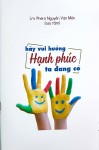 Hãy vui hưởng hạnh phúc ta đang có - Chuyện đời chuyện đạo - sách 1
