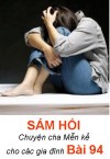 SÁM HỐI - Chuyện cha Mễn kể cho các gia đình Bài 94