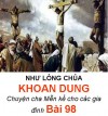 NHƯ LÒNG CHÚA KHOAN DUNG - Chuyện cha Mễn kể cho các gia đình Bài 98