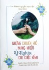 NHỮNG CHUYỆN NHỎ mang nhiều ý nghĩa cho cuộc sống - Chuyện đời đạo - Sách 4