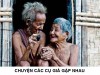 CHUYỆN CÁC CỤ GIÀ GẶP NHAU - Đời Đạo 149