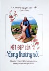 NÉT ĐẸP CỦA LÒNG THƯƠNG XÓT - Chuyện kể cho các gia đình - Sách 13