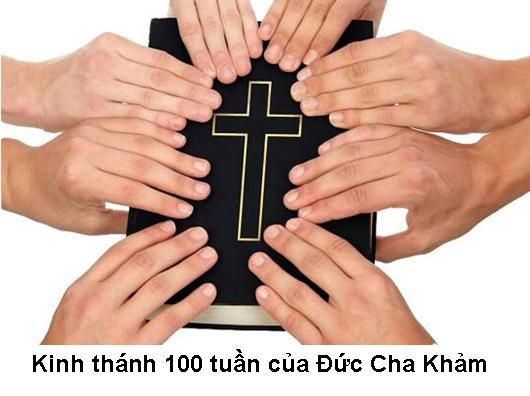 Kinh Thánh 100 Tuần của Đức Cha Khảm