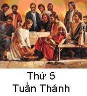 Suy Niệm Tin Mừng Thứ 5 Tuần Thánh ABC Bài 51-100 Yêu thương đến cùng