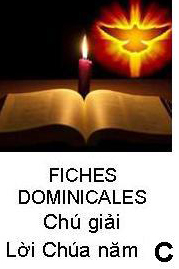 FICHES DOMINICALES -Chú giải lời Chúa CN năm C