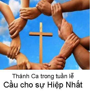 Thánh ca trong tuần lễ cầu cho sự Hiệp Nhất