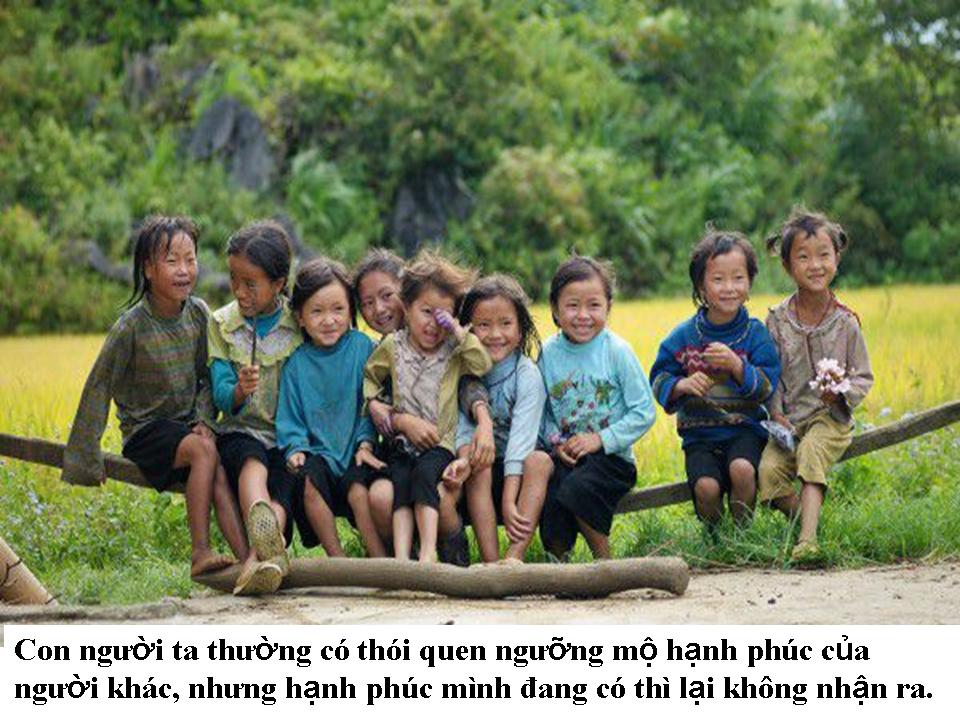 Hãy vui hưởng hanh phúc ta đang có - Đời Đạo 10