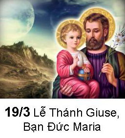 Lễ Thánh Giuse 19-3  NGƯỜI NÔ BỘC TRUNG THÀNH