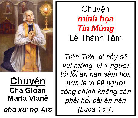 Chuyện minh họa Tin Mừng Bài 11 Lễ Thánh Tâm Chúa Giêsu ABC: Chuyện Cha Gioan Maria Vianê cha xứ họ Ars