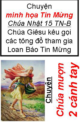 Chuyện minh họa Tin Mừng Chúa Nhật Bài 15 - TN 15-B: Chúa mượn 2 cánh tay