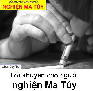 Lời khuyên cho người Nghiện Ma Túy - Đời Đạo 51