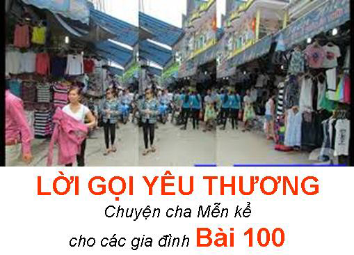 LỜI GỌI YÊU THƯƠNG - Chuyện cha Mễn kể cho các gia đình Bài 100