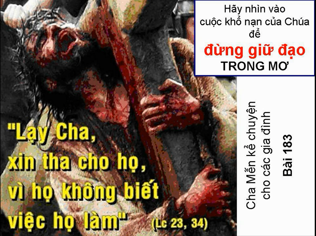 GIỮ ĐẠO TRONG MƠ - Chuyện cha Mễn kể cho các gia đình Bài 183