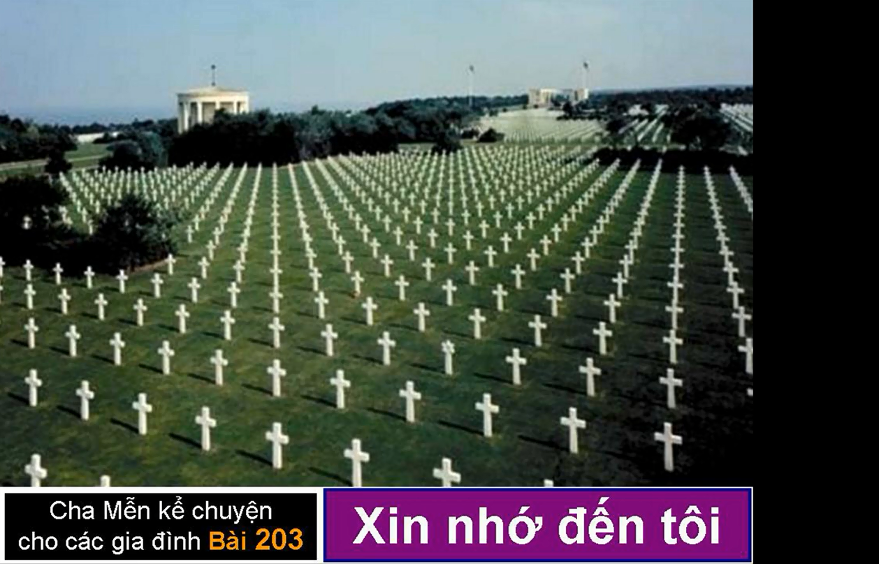XIN NHỚ ĐẾN TÔI - Chuyện cha Mễn kể cho các gia đình Bài 203