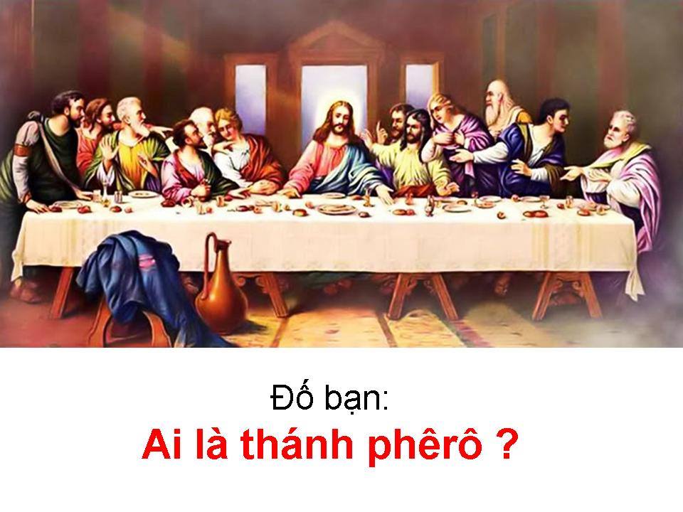 Dấu chỉ để nhận ra THÁNH PHÊRÔ - Đời Đạo 110