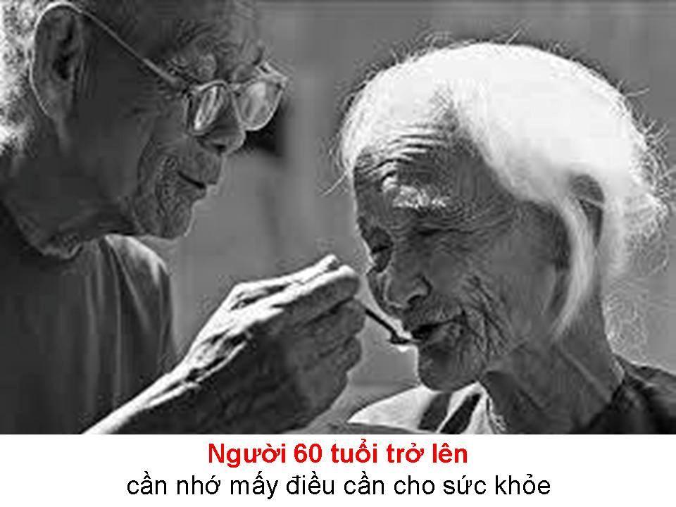 Các Vi 60 tuổi trở lên chỉ cần nhớ cho sức khỏe - Đời Đạo 151