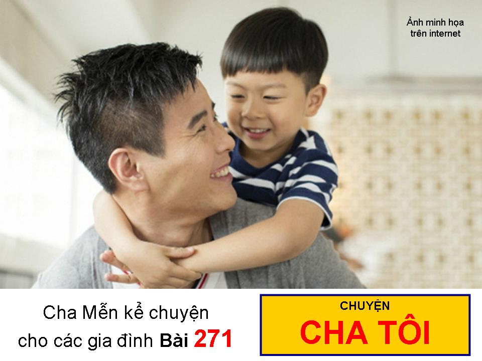 CHUYỆN CHA TÔI - Chuyện cha Mễn kể cho các gia đình Bài 271