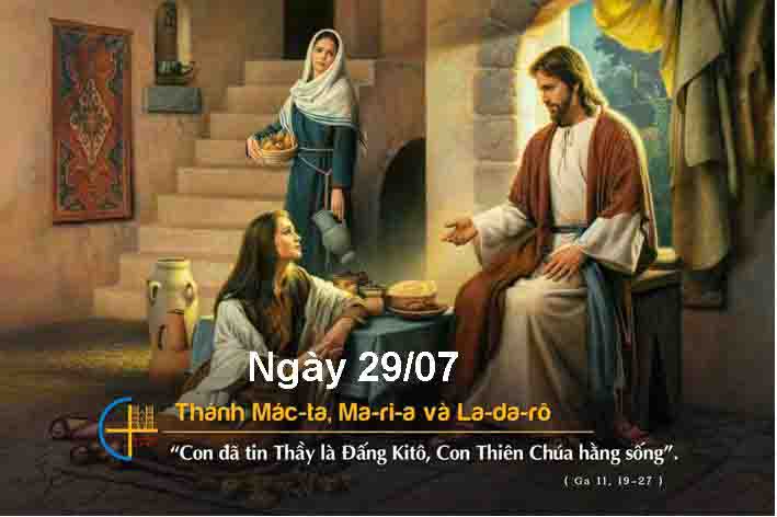 Ngày 29/07 Thánh Mát-ta, Maria và Ladarô