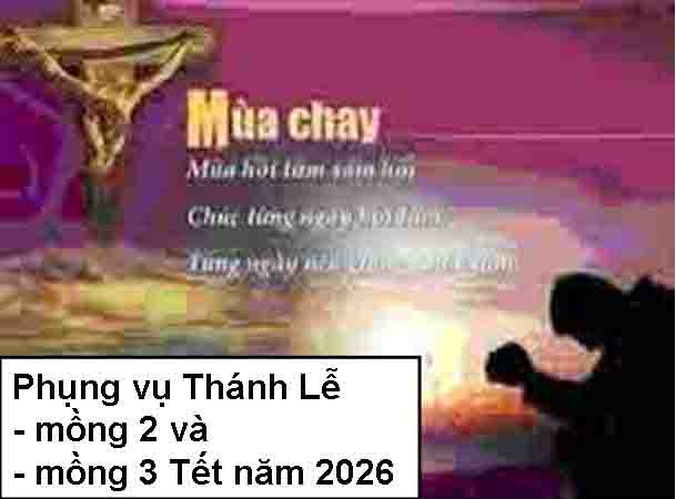 Phụng vụ Thánh Lễ  - mồng 2 và  - mồng 3 Tết năm 2026