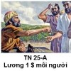 Suy niệm Tin Mừng Chúa Nhật 25 TN-A Bài 201-202: Hay mắt bạn ganh tị, vì tôi nhân lành chăng