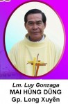 Xin cầu nguyện cho Lm Luy Gonzaga Mai Hùng Dũng Gp. Long Xuyên mới qua đời 16-9-2021