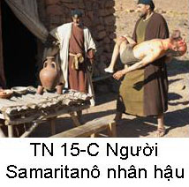 Suy Niệm Tin Mừng Chúa Nhật 15 TN-C Bài 51-100 Người Samaritanô nhân hậu