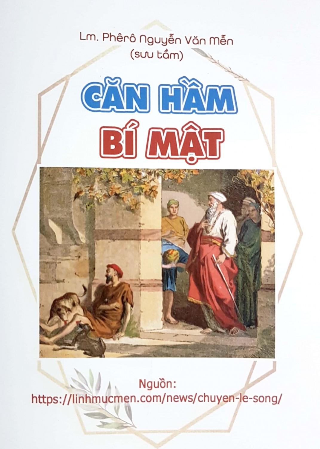 Căn Hầm Bí Mật  - Chuyện Lẽ Sống - Sách 4