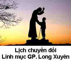 BỔ NHIỆM VÀ THUYÊN CHUYỂN LINH MỤC Giáo Phận Long Xuyên Tháng 07/2026